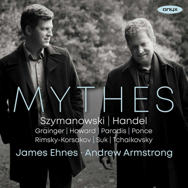 Karol Szymanowski (1882-1937): James Ehnes - Mythes -   - (CD / J)