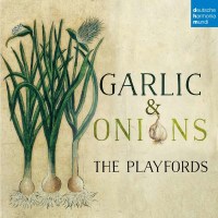 Henry Playford (1657-1709): The Playfords - Garlic and...