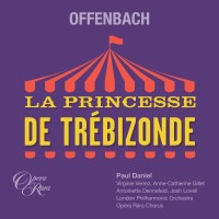 Jacques Offenbach (1819-1880): La Princesse de Trebizonde...