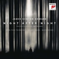 James Newton Howard: Night after Night (Musik für...