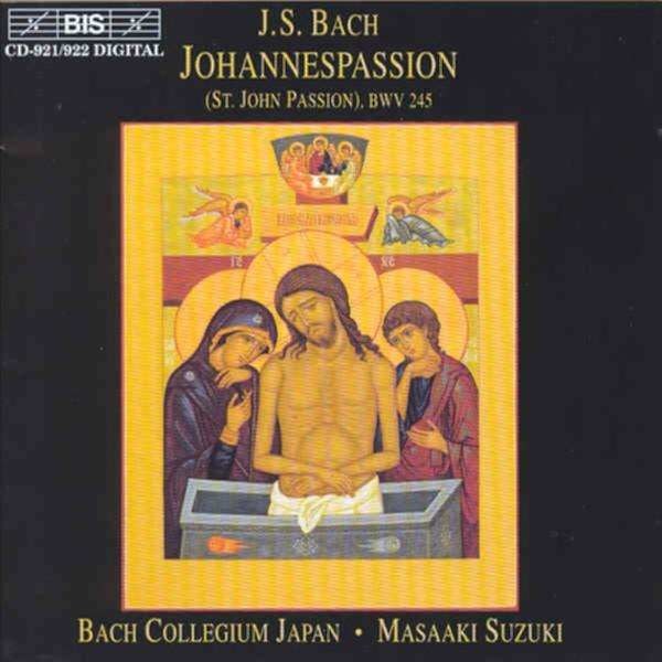 Johann Sebastian Bach (1685-1750): Johannes-Passion BWV 245 -   - (CD / J)