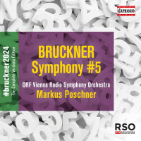 Anton Bruckner (1824-1896): Bruckner 2024 "The...