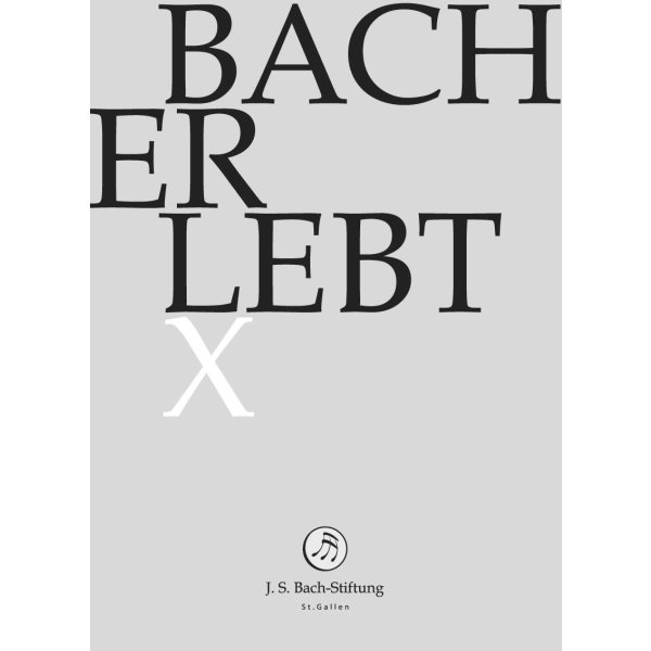 Johann Sebastian Bach (1685-1750): Bach-Kantaten-Edition der Bach-Stiftung St.Gallen "Bach erlebt X" - Das Bach-Jahr 2016 -   - (DVD Video / Classic)