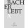 Johann Sebastian Bach (1685-1750): Bach-Kantaten-Edition der Bach-Stiftung St.Gallen "Bach erlebt X" - Das Bach-Jahr 2016 -   - (DVD Video / Classic)