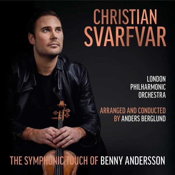 Benny Andersson: Christian Svarfvar - The Symphonic Touch of Benny Andersson -   - (CD / C)