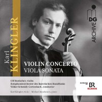 Karl Klingler (1879-1971): Violinkonzert E-Dur -   - (CD...