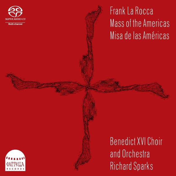 Frank la Rocca: Mass of the Americas -   - (SACD / F)