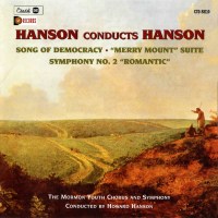 Howard Hanson (1896-1981): Hanson conducts Hanson -   -...