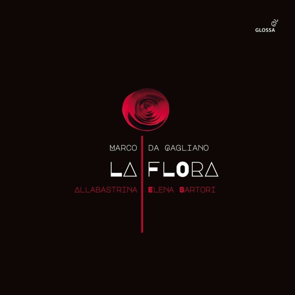 Marco da Gagliano (1575-1642): La Flora -   - (CD / L)