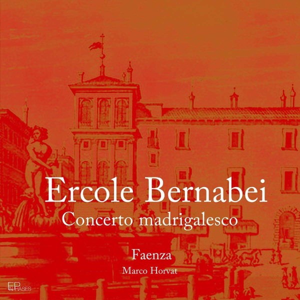 Ercole Bernabei (1622-1687): Concerto Madrigalesco a tre Voci diverse (Rom 1669) -   - (CD / C)