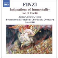 Gerald Finzi (1901-1956): Intimations of Immortality...