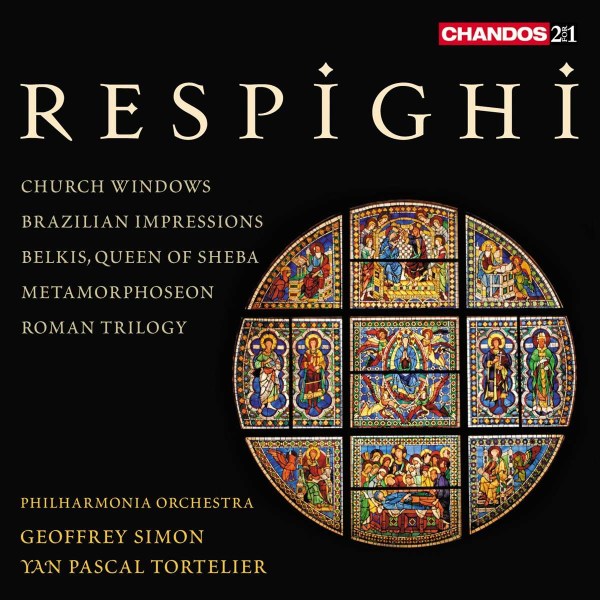 Ottorino Respighi (1879-1936): Vetrate di Chiesa (Kirchenfenster) -   - (CD / V)