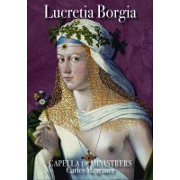 Costanzo Festa (1490-1545): Lucretia Borgia - A Blend of...