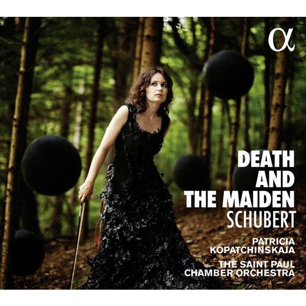 Franz Schubert (1797-1828): Patricia Kopatchinskaja - Death and the Maiden -   - (CD / P)