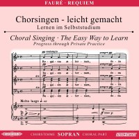 Gabriel Faure (1845-1924): Chorsingen leicht gemacht -...