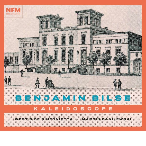 Benjamin Bilse (1816-1902): Orchesterwerke - "Kaleidoscope" -   - (CD / O)