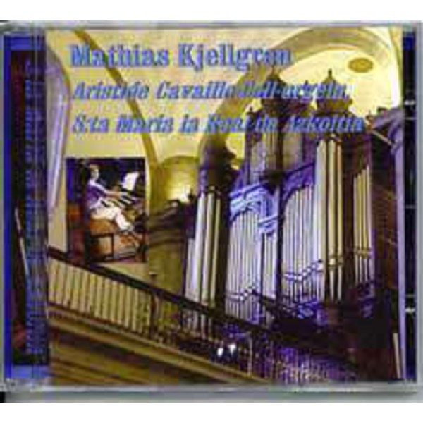 Joseph Bonnet (1884-1944): Mathias Kjellgren - Aristide Cavaille-Coll-Orgel S:ta Maria la Real de Azkoitia -   - (CD / M)