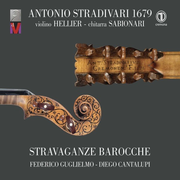 Thomas Baltzar (1630-1663): Federico Guglielmo & Diego Cantalupi - Antonio Stradivari 1679