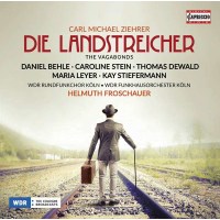 Carl Michael Ziehrer (1843-1922): Die Landstreicher -   - (CD / D)