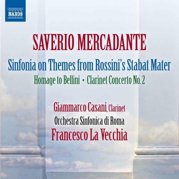 Saverio Mercadante (1795-1870): Gran Sinfonia sopra motivi dello "Stabat Mater" del celebre Rossini -   - (CD / G)