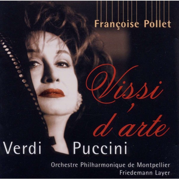 Giuseppe Verdi (1813-1901): Francoise Pollet singt Verdi & Puccini -   - (CD / F)