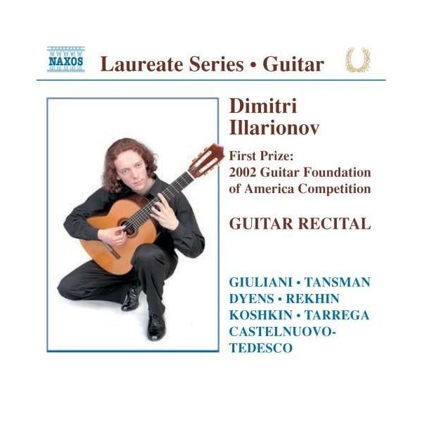 Mauro Giuliani (1781-1829): Dimitri Illarionov - Guitar Recital -   - (CD / D)