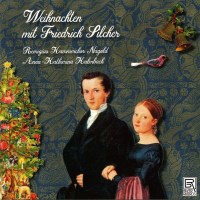 Friedrich Silcher (1789-1860): Weihnachtslieder -   - (CD...