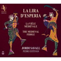 Jordi Savall - La Lira dEsperia  (The Medieval Fiddle) -...