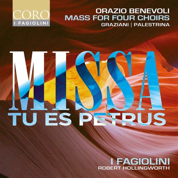 Orazio Benevoli (1605-1672): Missa "Tu es Petrus" (für vier Chöre) -   - (CD / M)