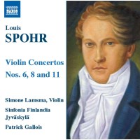 Louis Spohr (1784-1859): Violinkonzerte Nr.6,8,11 -   -...