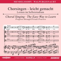 Felix Mendelssohn Bartholdy (1809-1847): Chorsingen...