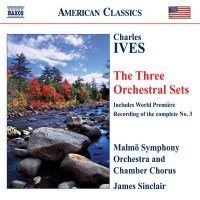 Charles Ives (1874-1954): Orchestral Sets Nr.1-3 -   -...