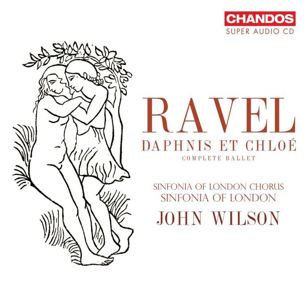 Maurice Ravel (1875-1937): Daphnis et Chloe (Ges.-Aufn.) -   - (SACD / M)