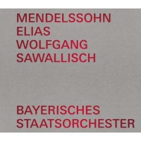 Felix Mendelssohn Bartholdy (1809-1847): Elias -   - (CD...