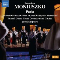 Stanislaw Moniuszko (1819-1872): Paria (Oper in 3 Akten)