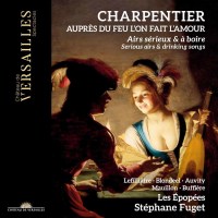 Marc-Antoine Charpentier (1643-1704): Airs serieux &...