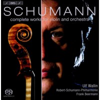 Robert Schumann (1810-1856): Werke für Violine &...