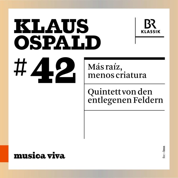 Klaus Ospald: Mas raiz,menos criatura (aus Entlegene Felder III) für Orchester,Klavier,Kammerchor -   - (CD / M)