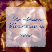 Various Artists: Die schönsten Weihnachtslieder