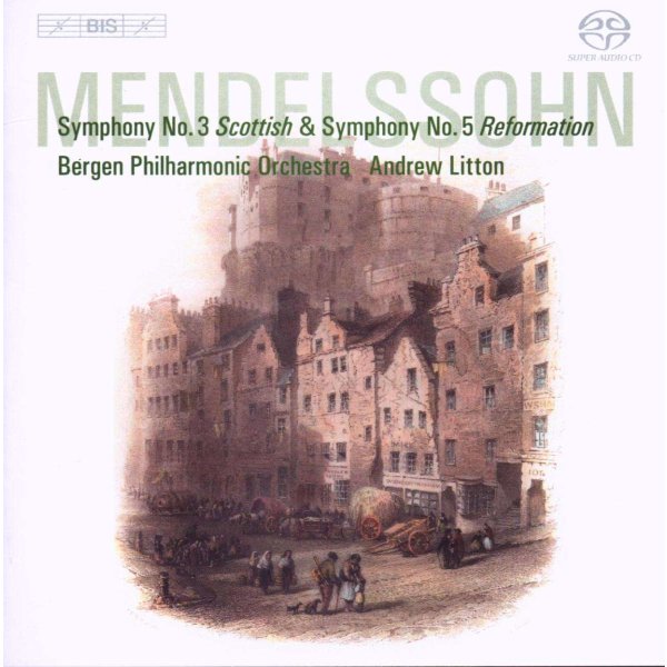 Felix Mendelssohn Bartholdy (1809-1847): Symphonien Nr.3 & 5 -   - (SACD / F)