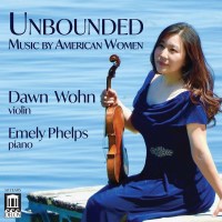 Amy Beach (1867-1944): Unbounded - Music by American...