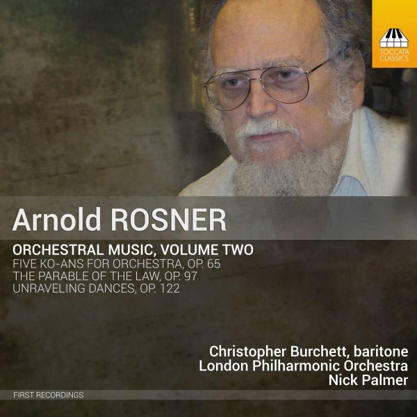 Arnold Rosner (1945-2013): Orchesterwerke Vol.2 -   - (CD / O)