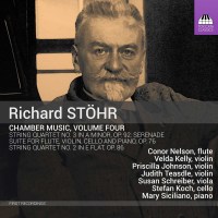 Richard Stöhr (1874-1967): Kammermusik Vol.4 -   -...