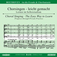 Chorsingen leicht gemacht - Ludwig van BeethovenAn die...