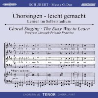 Franz Schubert (1797-1828): Chorsingen leicht gemacht -...