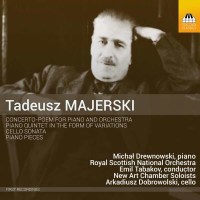 Tadeusz Majerski (1888-1963): Concerto-Poem für Klavier & Orchester