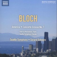 Ernest Bloch (1880-1959): America - An Epic Rhapsody...