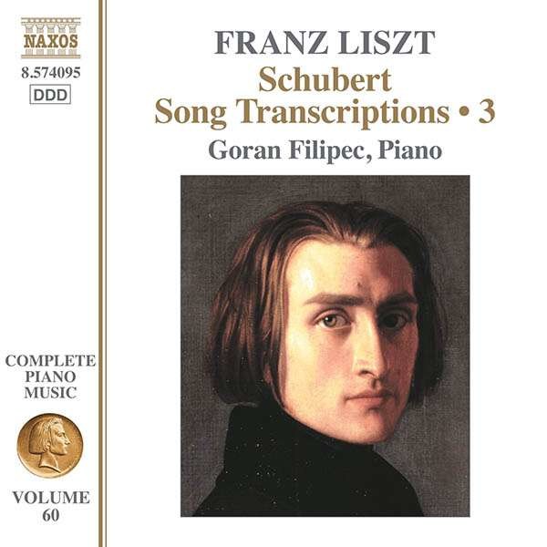 Franz Liszt (1811-1886): Klavierwerke Vol. 60 - Schubert Song Transcriptions Vol.3 -   - (CD / K)