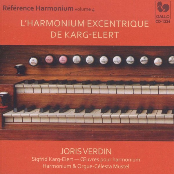 Sigfrid Karg-Elert (1877-1933): Reference Harmonium Vol.4 - LHarmonium Excentrique de Karg-Elert -   - (CD / R)