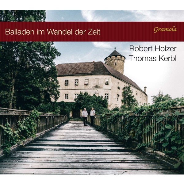 Franz Schubert (1797-1828): Robert Holzer - Balladen im Wandel der Zeit -   - (CD / R)